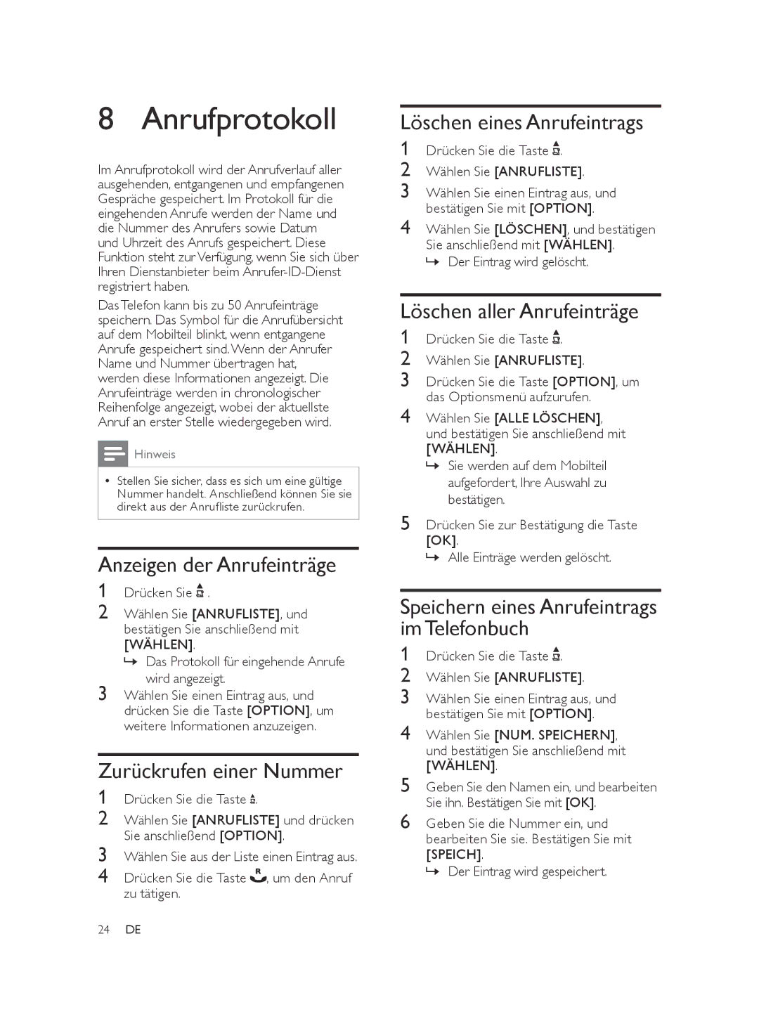 Philips SE565 manual Anrufprotokoll, Anzeigen der Anrufeinträge, Zurückrufen einer Nummer, Löschen eines Anrufeintrags 