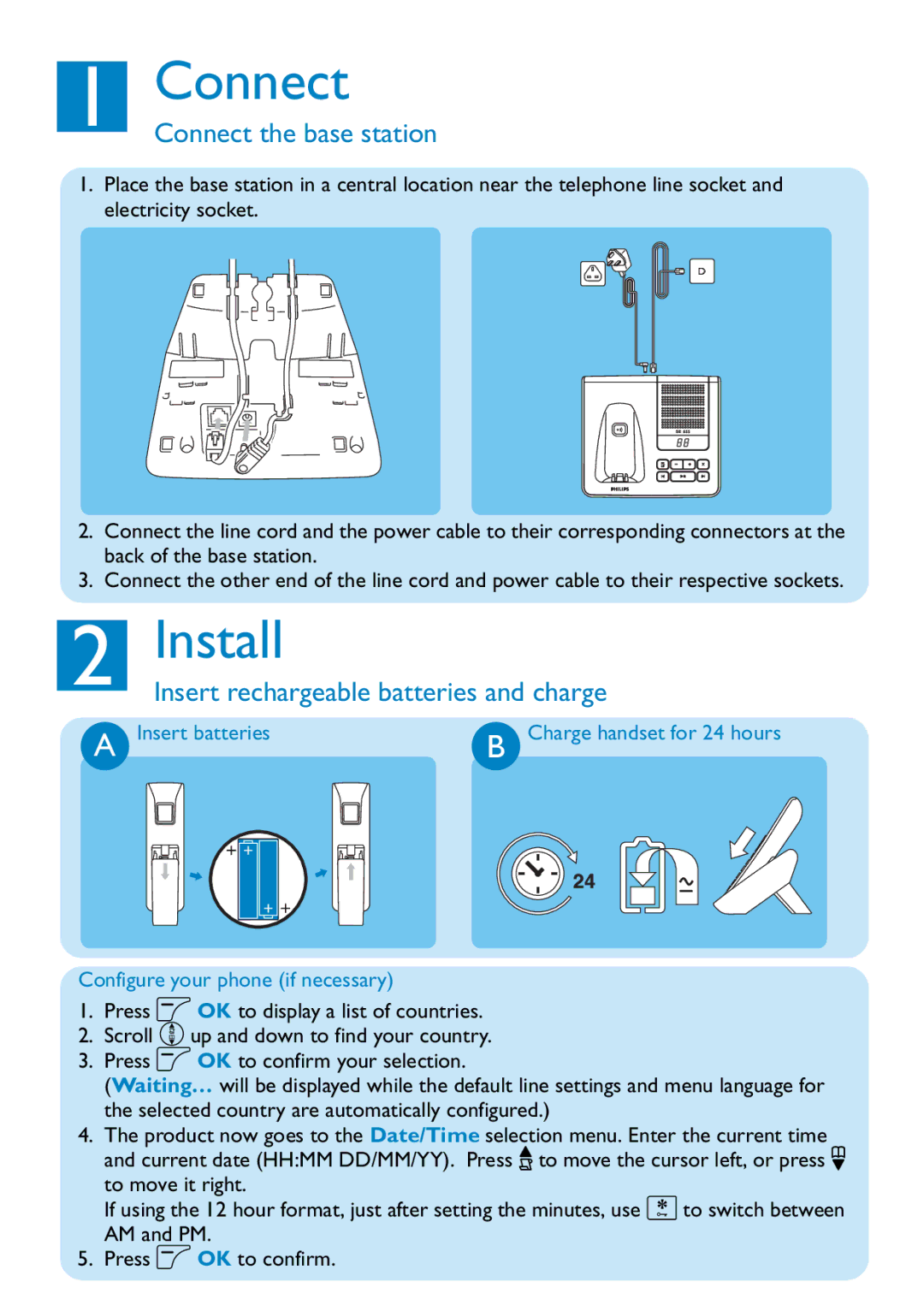 Philips SE655, SE650 quick start Connect, Install, Insert batteries, Configure your phone if necessary 