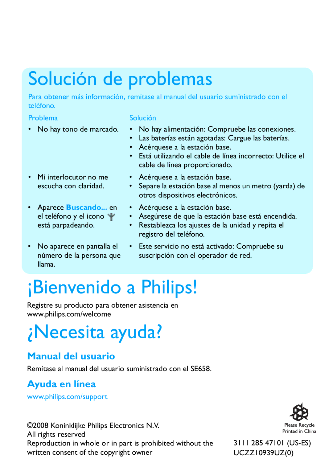 Philips SE658 manual Solución de problemas, ¡Bienvenido a Philips ¿Necesita ayuda? 