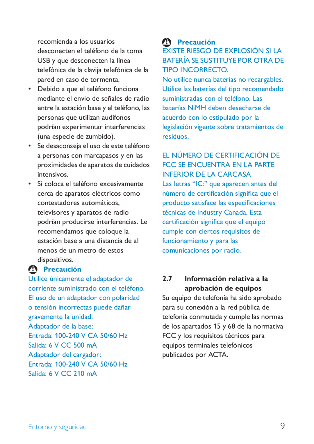 Philips SE659 manual Información relativa a la aprobación de equipos, Entorno y seguridad 