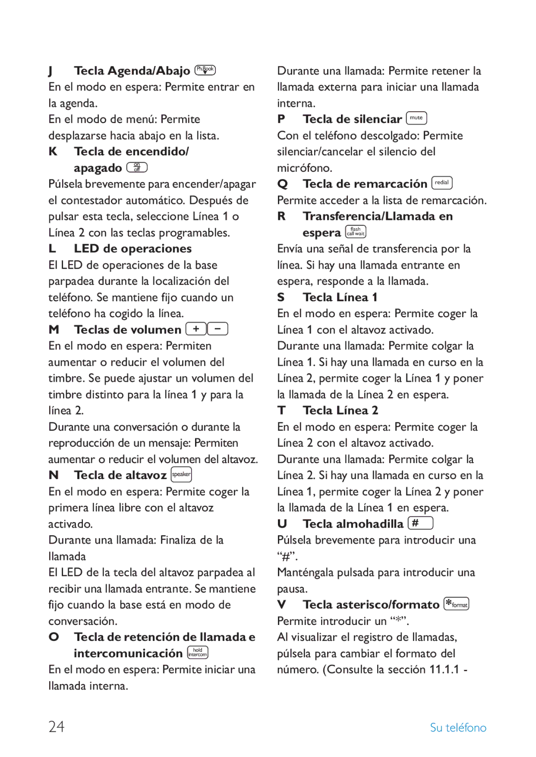 Philips SE659 Tecla Agenda/Abajo d, Tecla de retención de llamada e intercomunicación, Tecla Línea, Tecla almohadilla # 