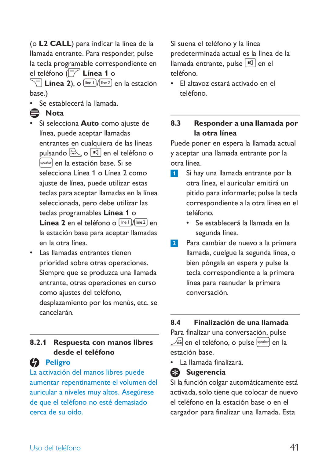 Philips SE659 Línea 2, o / en la estación base Se establecerá la llamada, Respuesta con manos libres desde el teléfono 