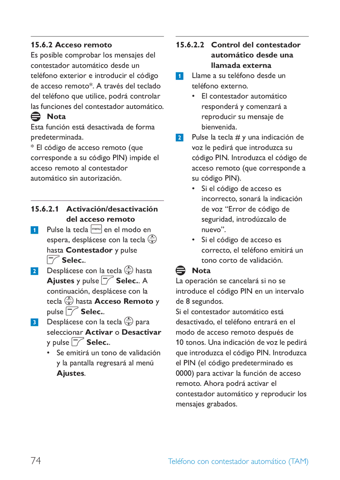 Philips SE659 Acceso remoto, Activación/desactivación del acceso remoto, Seleccionar Activar o Desactivar y pulse o Selec 