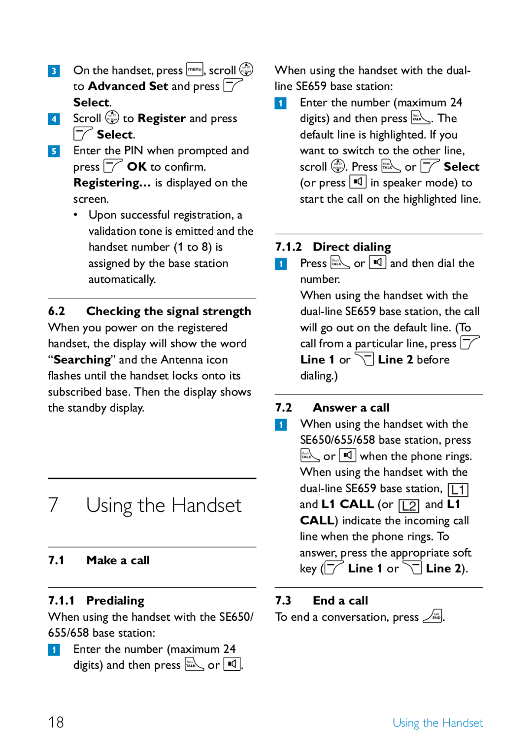 Philips SE6590B/37 manual Using the Handset 