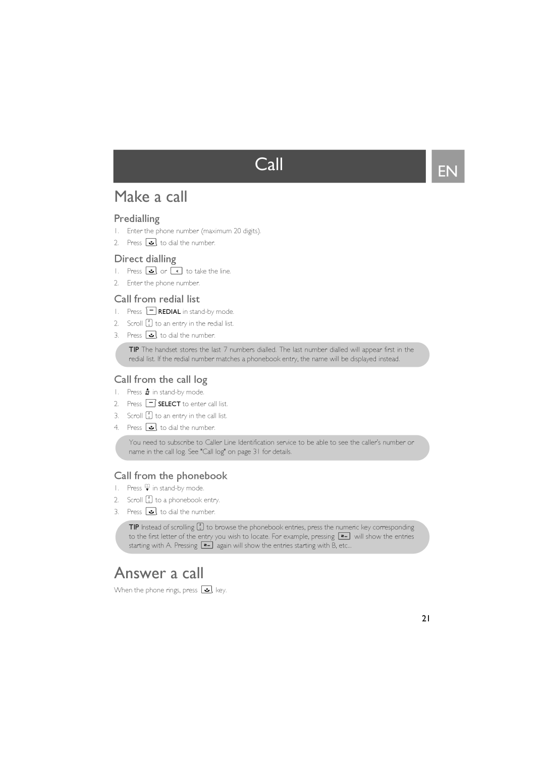 Philips SE735 manual CallEN, Make a call, Answer a call 