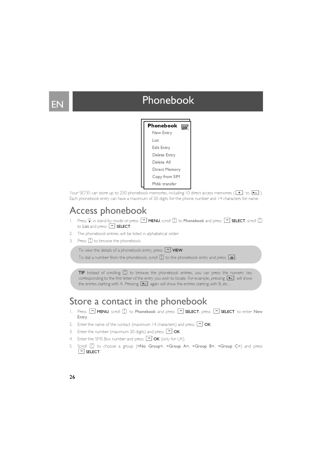 Philips SE735 manual ENPhonebook, Access phonebook, Store a contact in the phonebook 