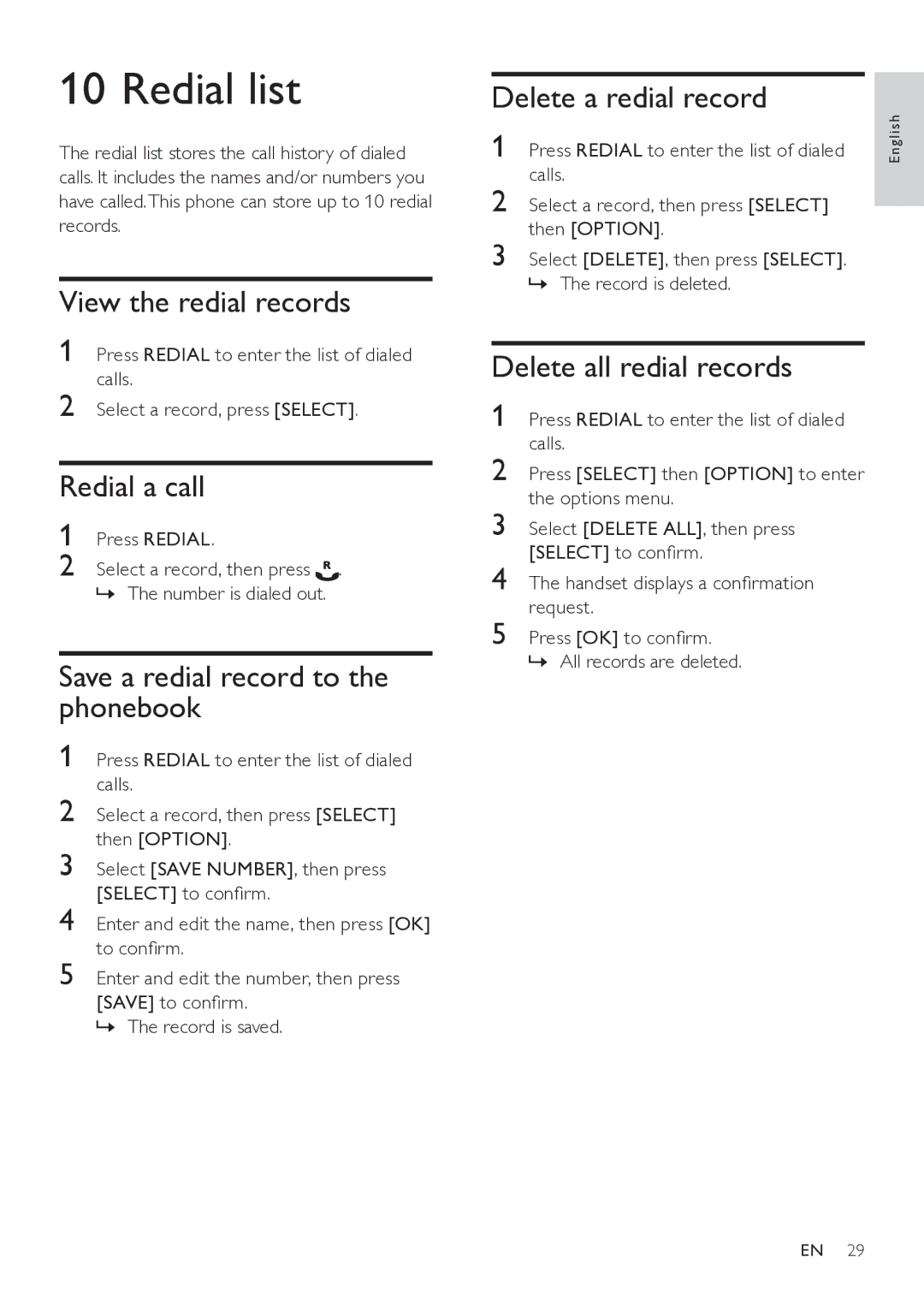 Philips SE765 user manual Redial list, View the redial records, Redial a call, Delete all redial records 