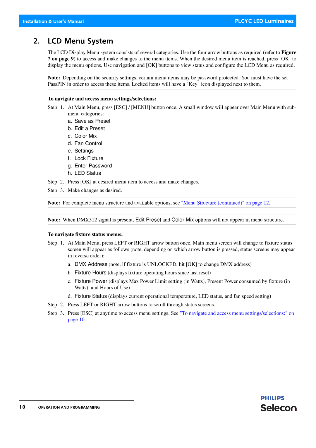 Philips Selecon manual LCD Menu System, To navigate and access menu settings/selections, To navigate fixture status menus 