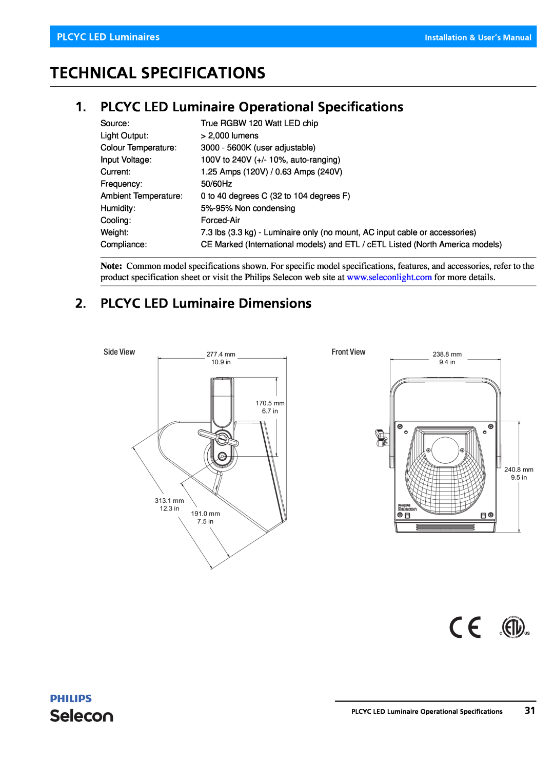 Philips Selecon Technical Specifications, PLCYC LED Luminaire Operational Specifications, PLCYC LED Luminaire Dimensions 