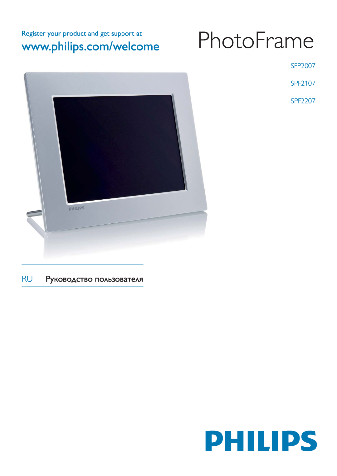 Philips user manual PhotoFrame, Register your product and get support at, SFP2007 SPF2107 SPF2207 