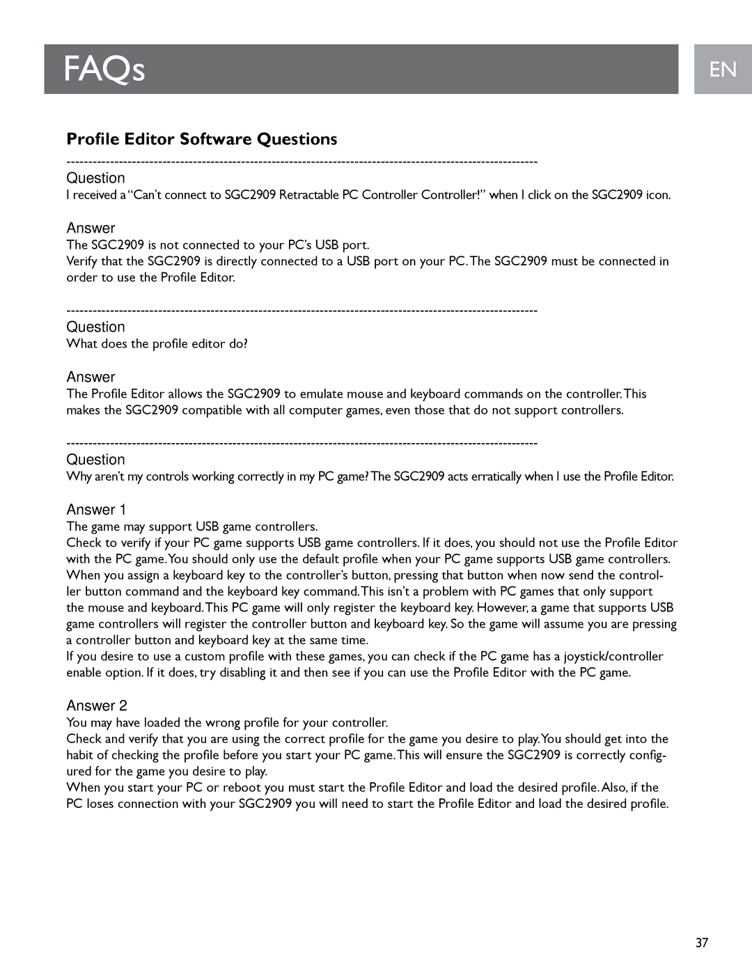 Philips SGC2909 user manual Profile Editor Software Questions, Game may support USB game controllers 