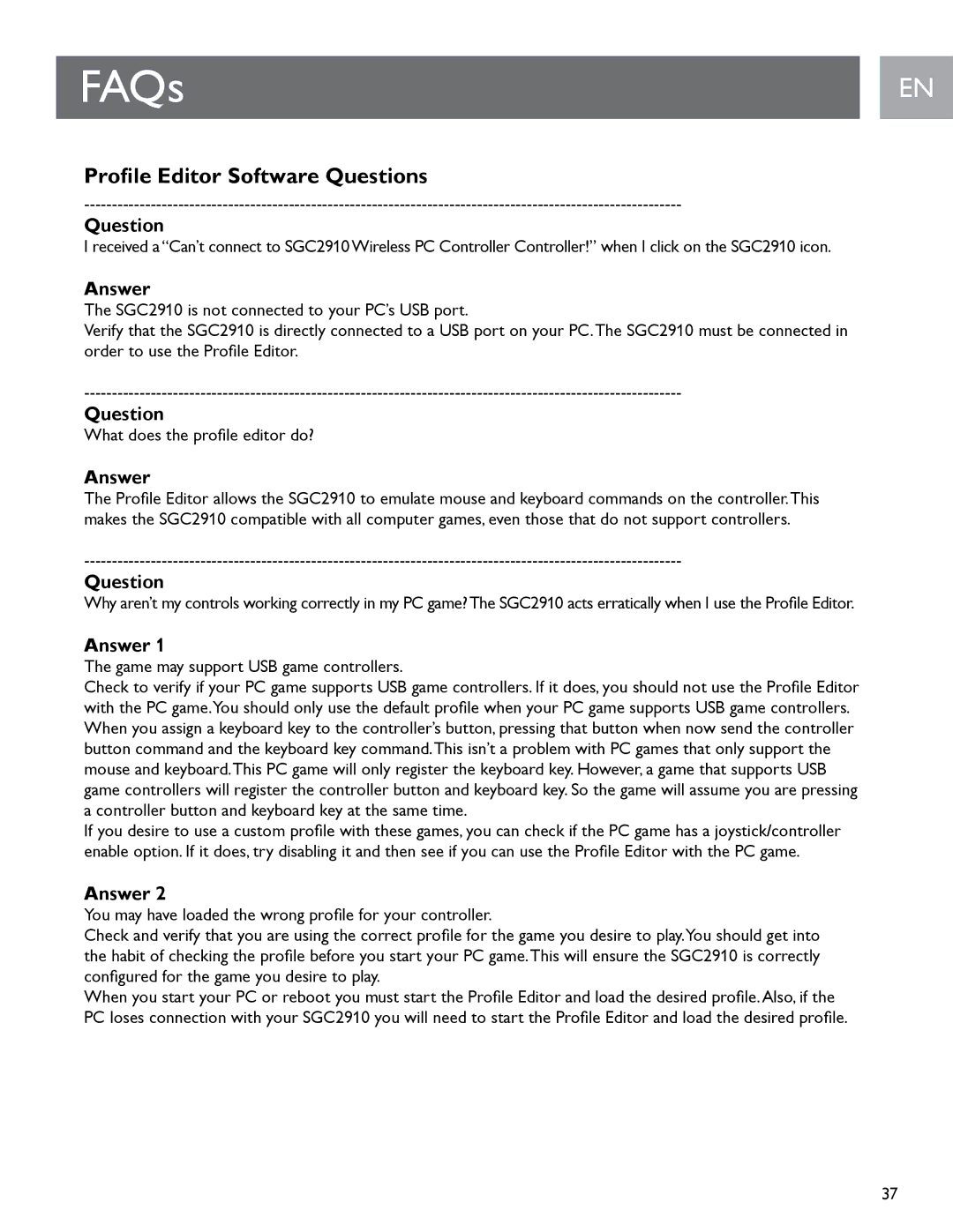 Philips SGC2910 user manual Profile Editor Software Questions, Game may support USB game controllers 