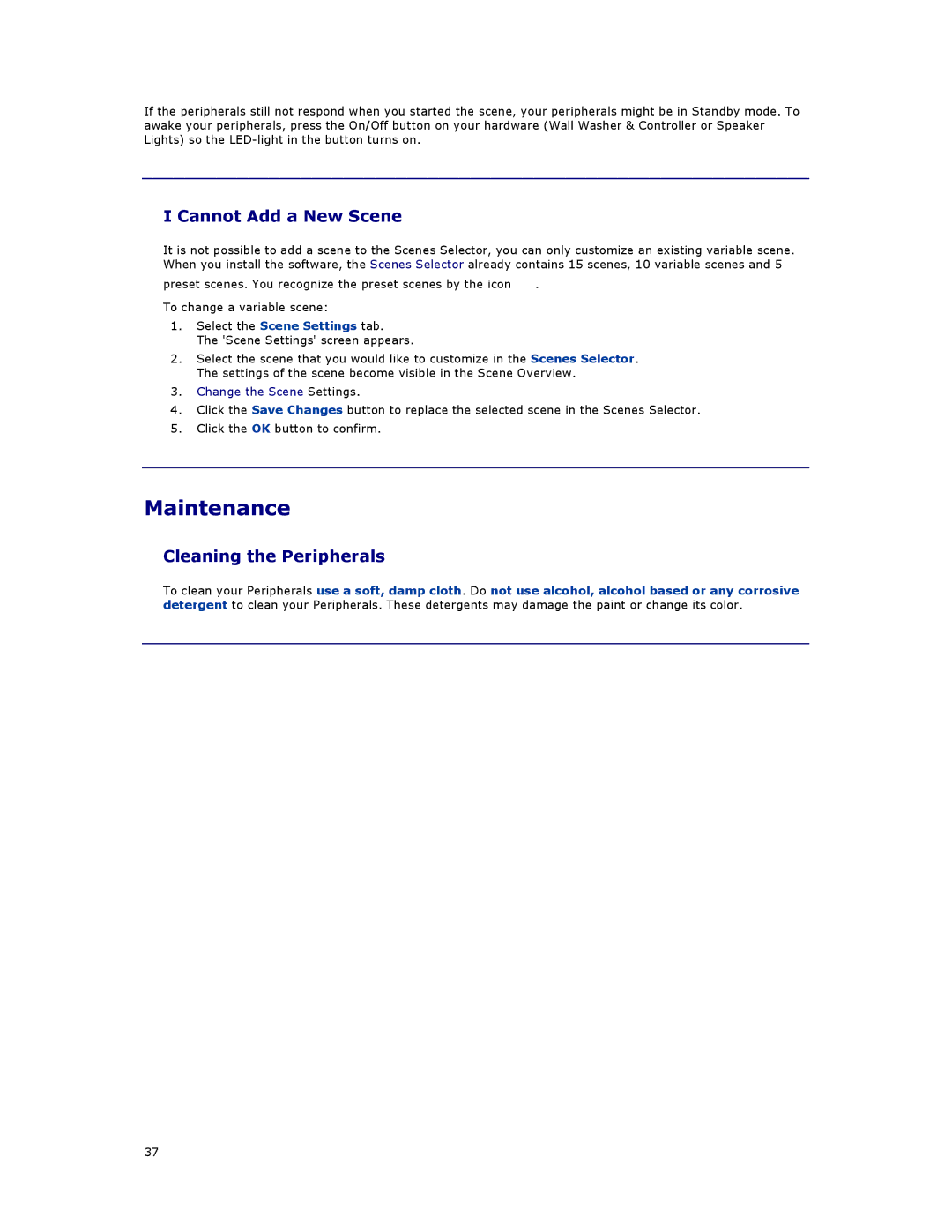 Philips SGC5101BD manual Maintenance, Cannot Add a New Scene, Cleaning the Peripherals, Change the Scene Settings 