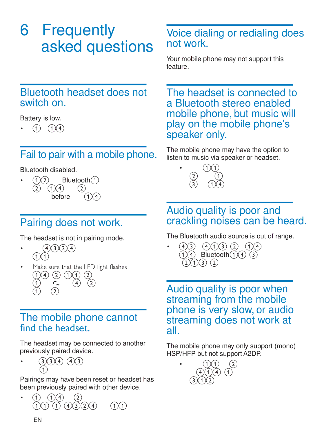 Philips SHB4000 Voice dialing or redialing does not work, Bluetooth headset does not switch on, Pairing does not work 