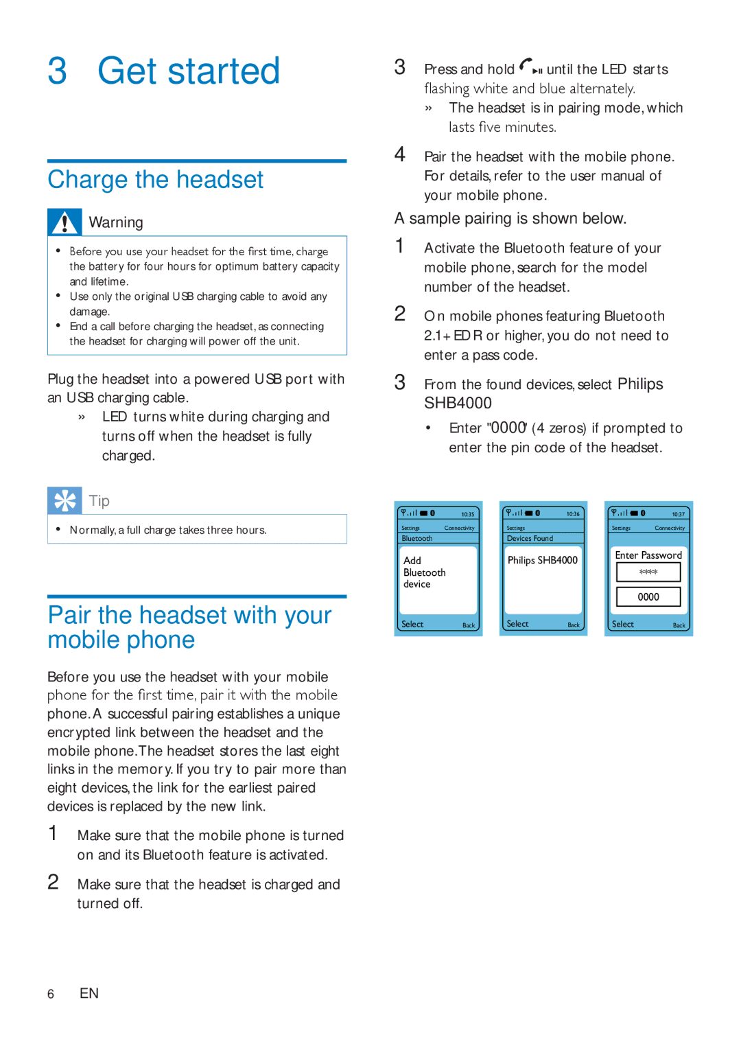 Philips SHB4000 user manual Get started, Charge the headset, Pair the headset with your mobile phone 