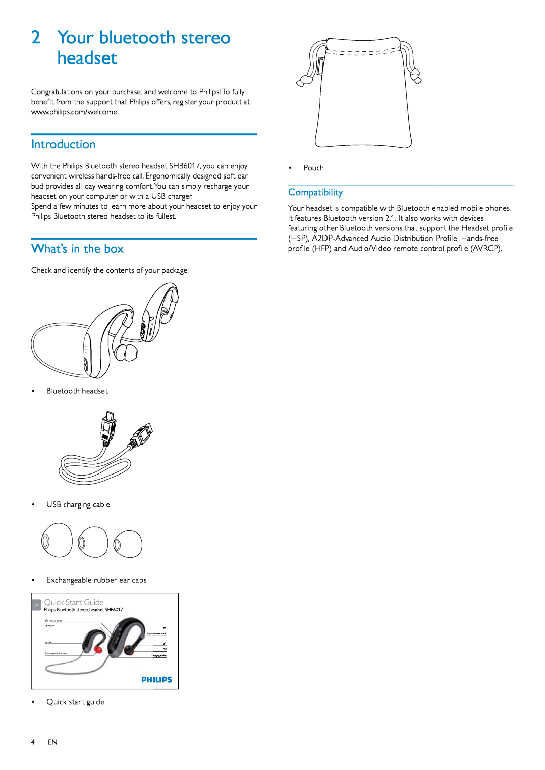 Philips SHB6017/28 Your bluetooth stereo headset, Introduction, What’s in the box, Compatibility, Quick Start Guide 