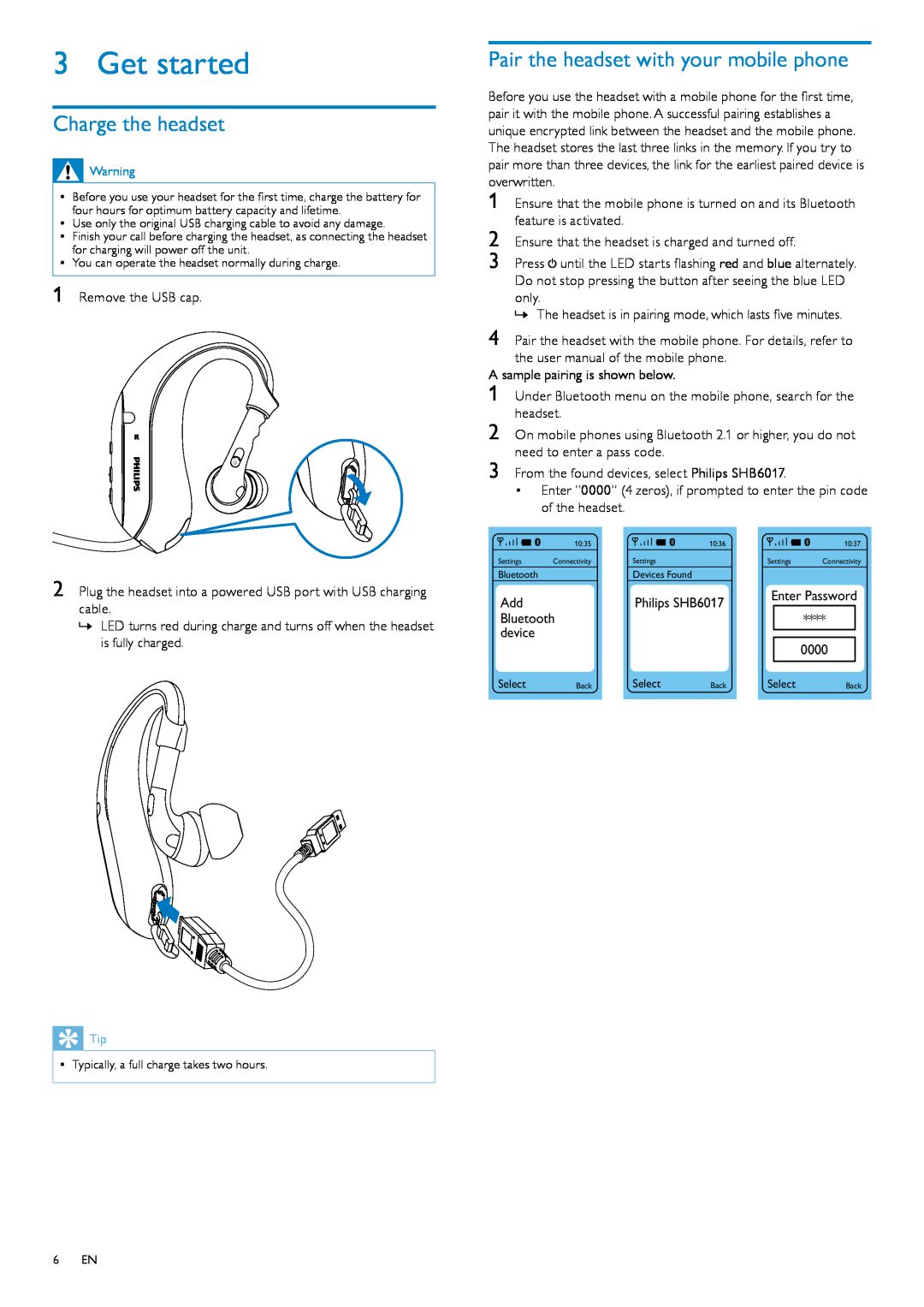 Philips SHB6017/28, SHB6017/10 user manual Get started, Charge the headset, Pair the headset with your mobile phone 