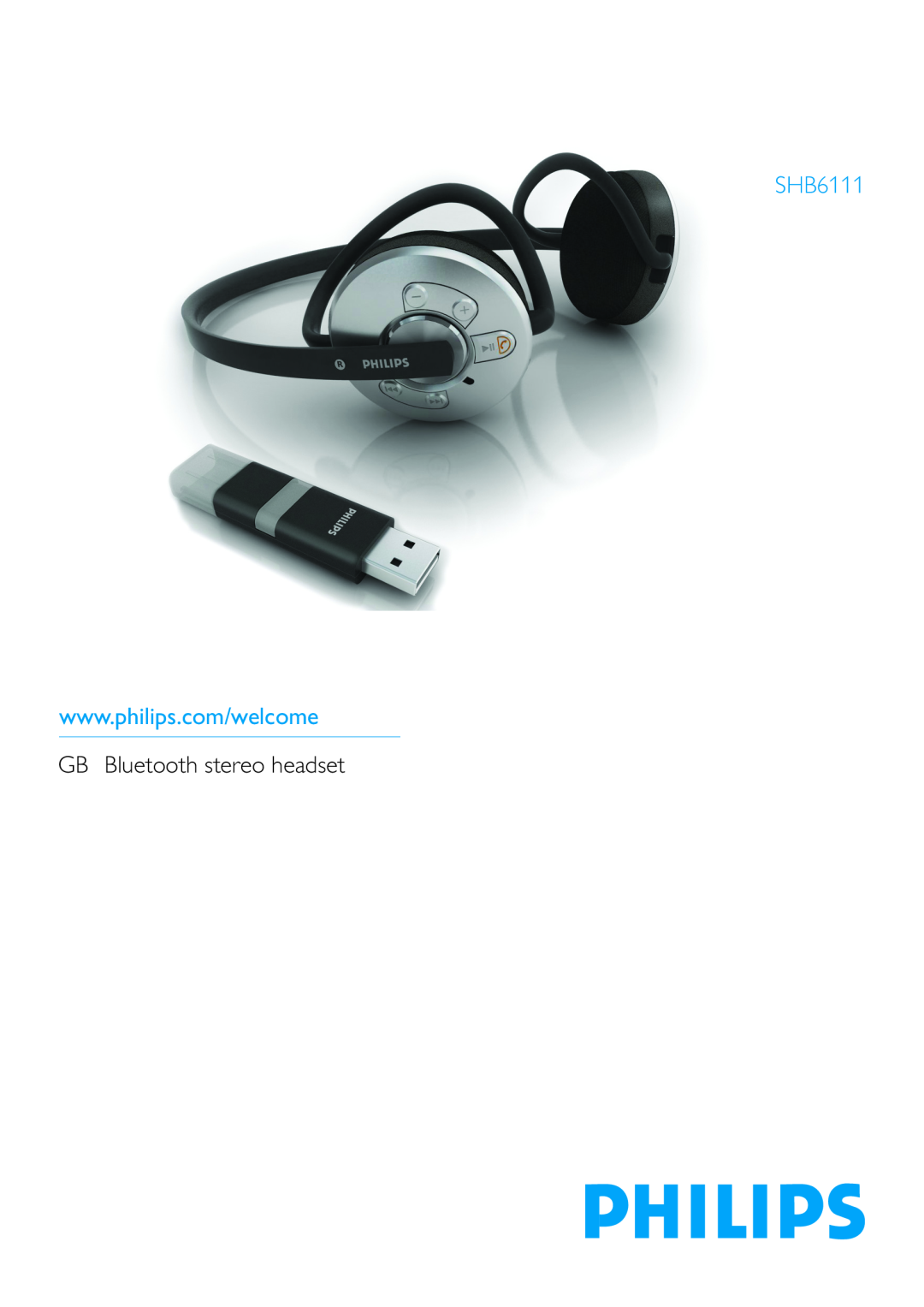 Philips SHB6111 manual GB Bluetooth stereo headset 