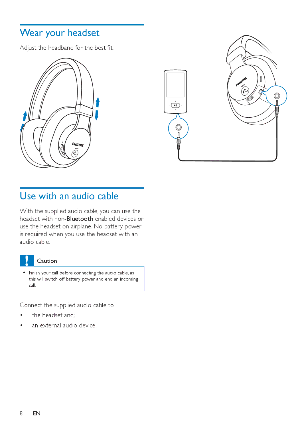 Philips SHB7000 user manual Wear your headset, Use with an audio cable, Adjust the headband for the best fit 