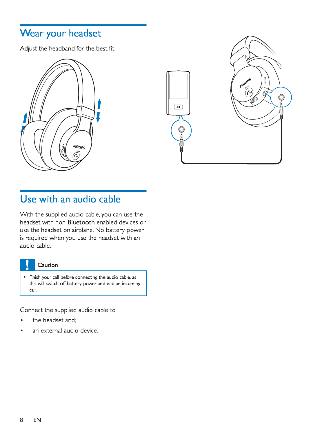 Philips SHB7000 user manual Wear your headset, Use with an audio cable, Adjust the headband for the best fit 
