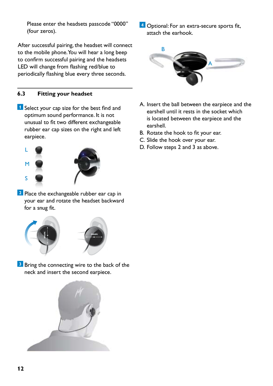 Philips SHB7110/37 manual Please enter the headsets passcode 0000 four zeros, Fitting your headset 