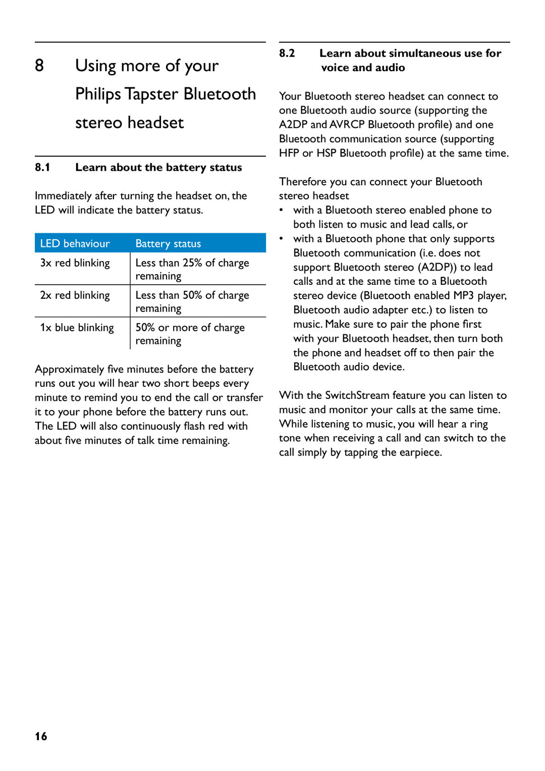 Philips SHB7110/37 manual Learn about the battery status, Learn about simultaneous use for voice and audio 