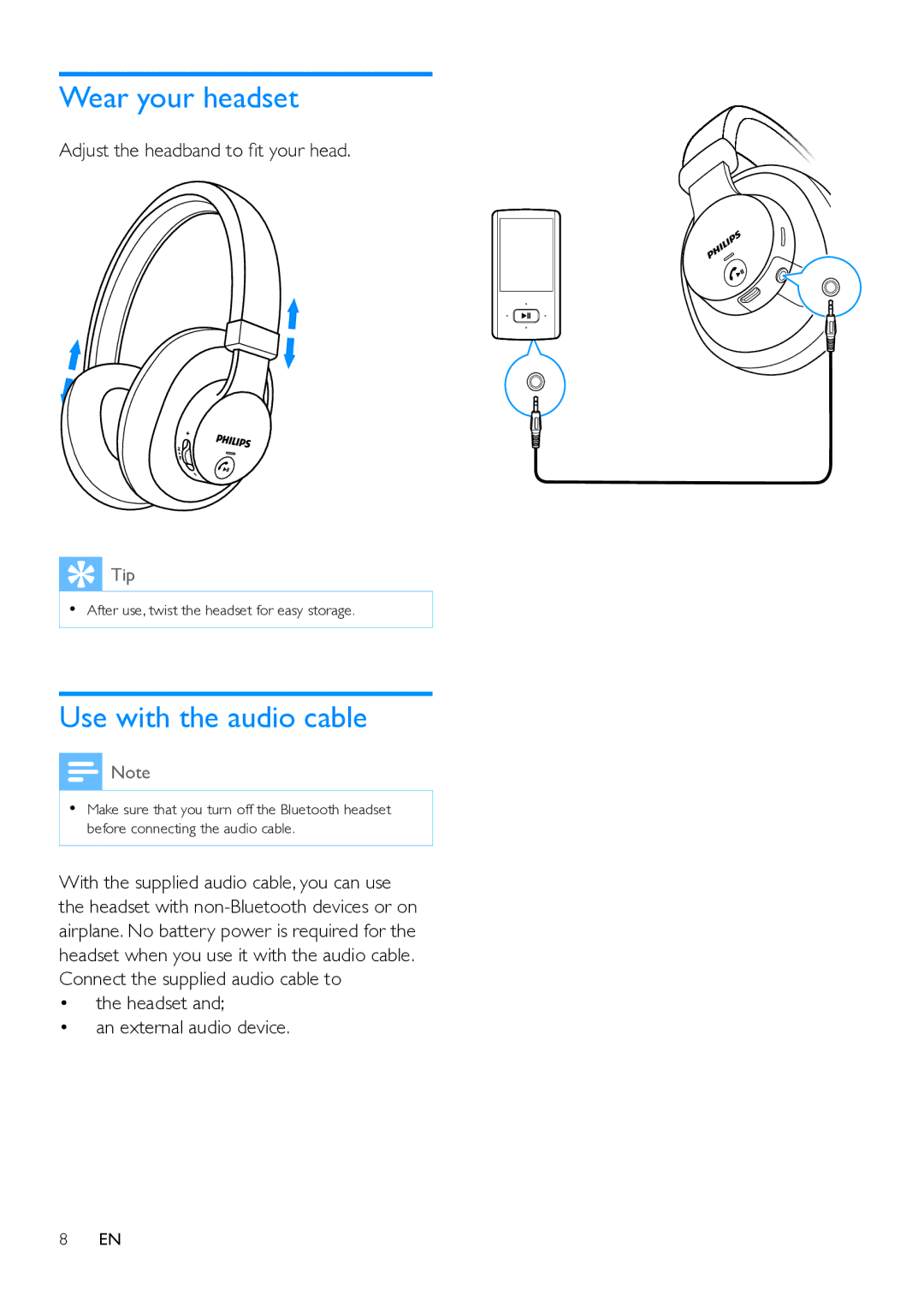 Philips SHB7150 user manual Wear your headset, Use with the audio cable, Adjust the headband to fit your head 