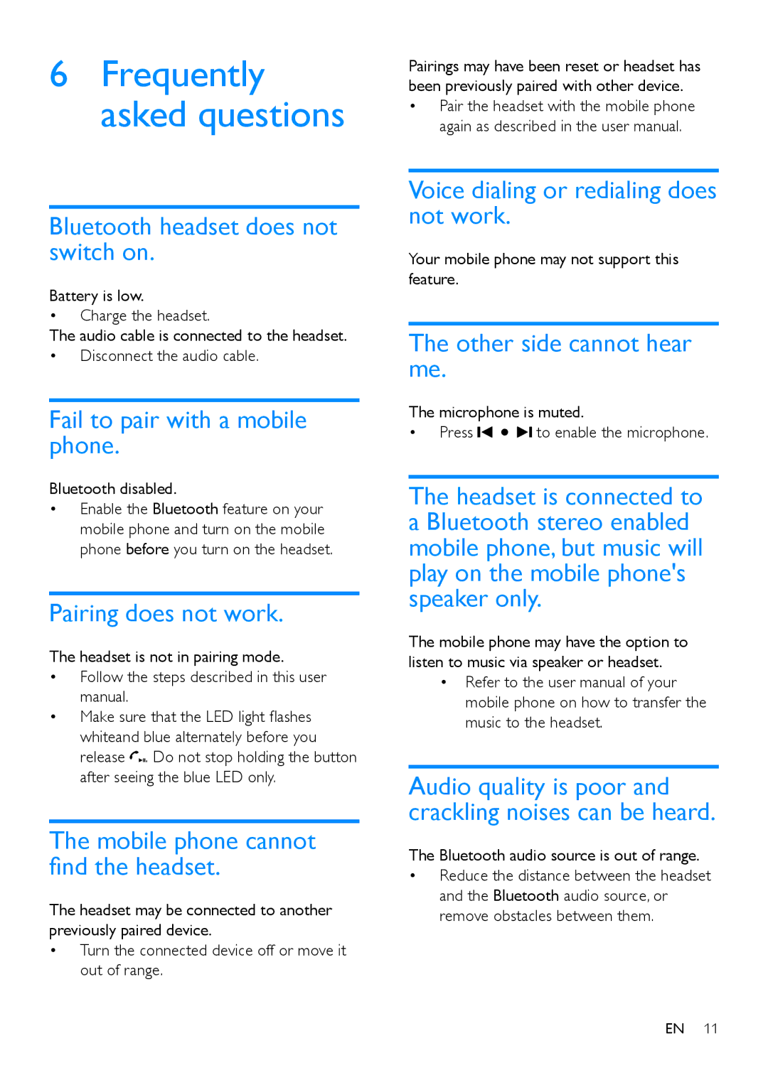 Philips SHB9100 user manual Bluetooth headset does not switch on, Fail to pair with a mobile phone, Pairing does not work 