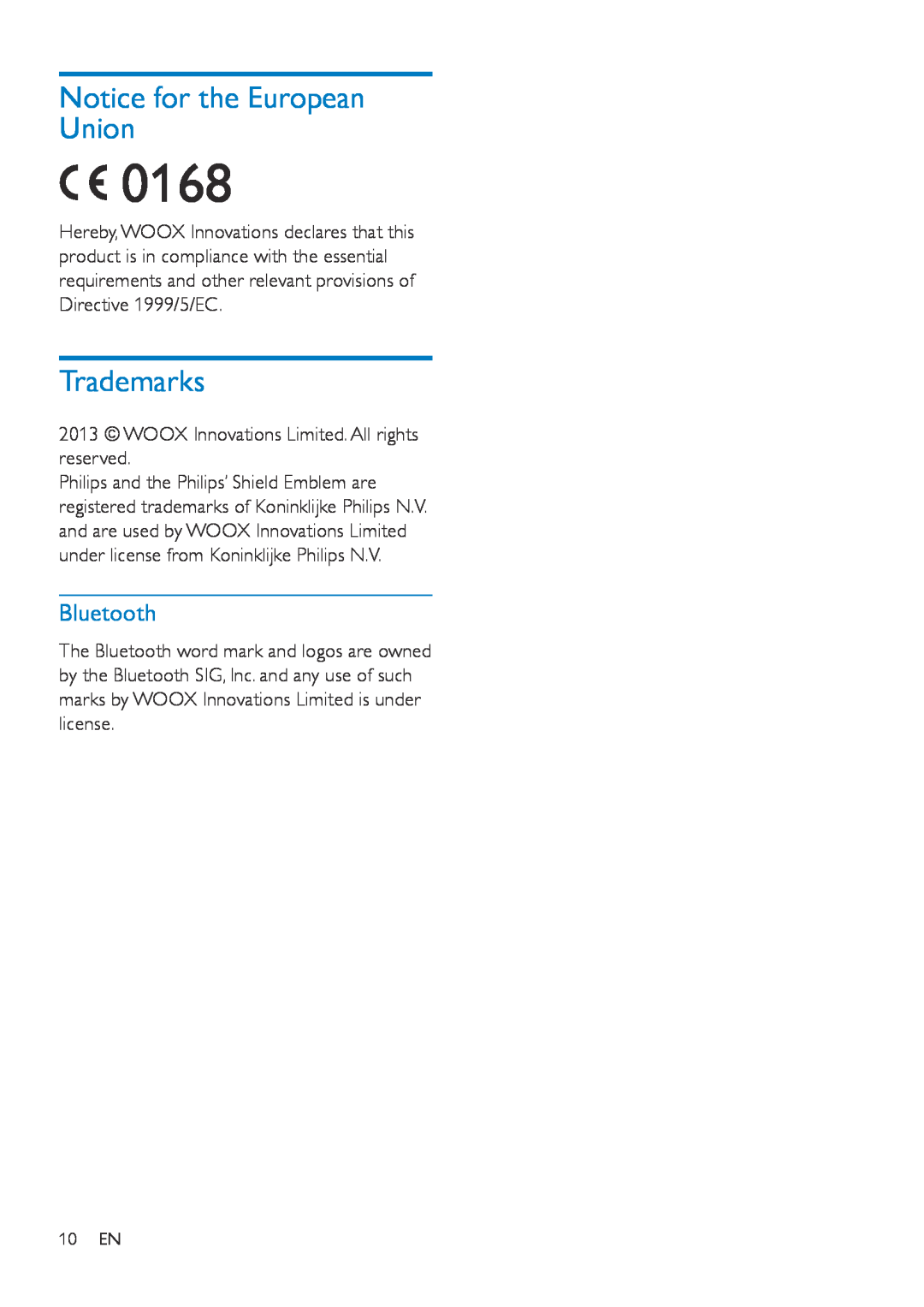 Philips SHB9150 user manual Notice for the European Union, Trademarks, Bluetooth, 0168 