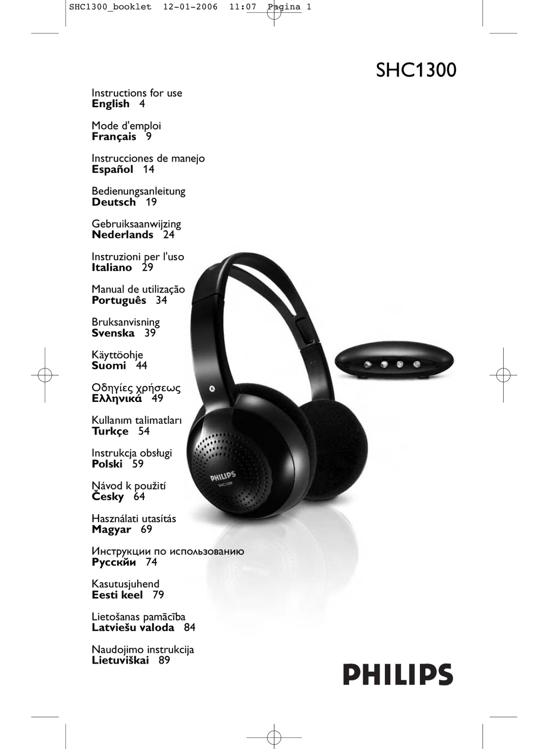 Philips SHC1300 manual English, Français, Español, Deutsch, Nederlands, Italiano, Português, Svenska, Suomi, Turkçe 