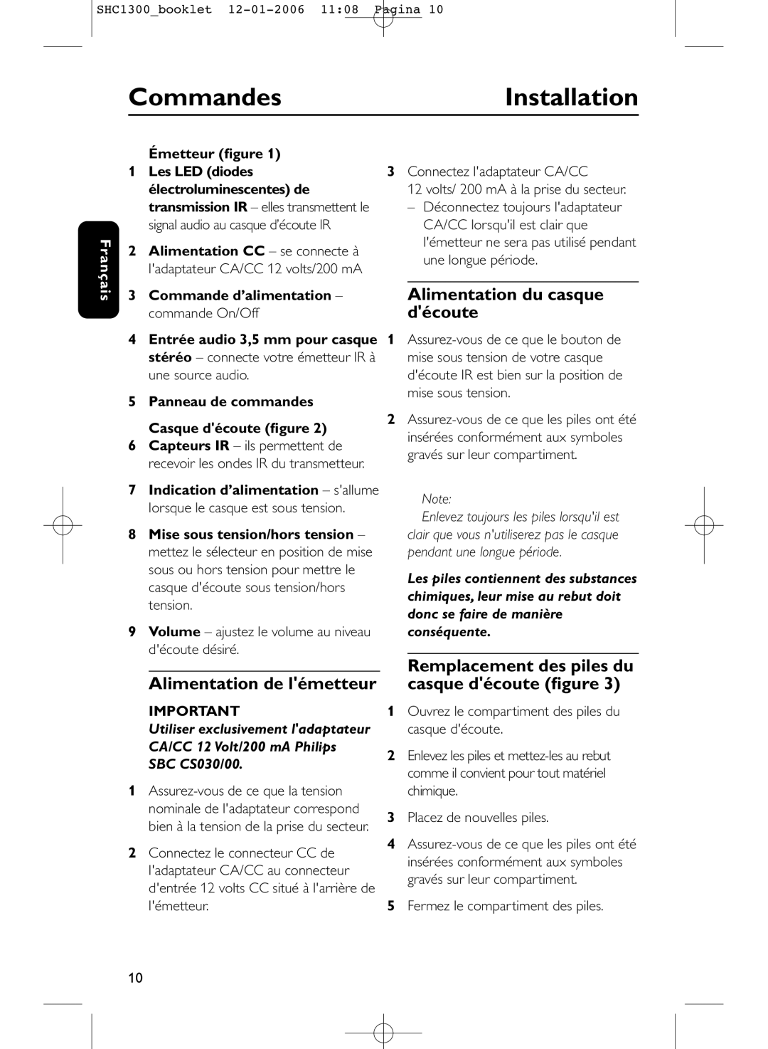 Philips SHC1300 manual CommandesInstallation, Alimentation du casque, Découte 