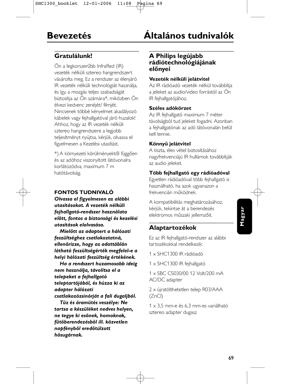 Philips SHC1300 manual Bevezetés, Általános tudnivalók, Gratulálunk, Philips legújabb rádiótechnológiájának előnyei 