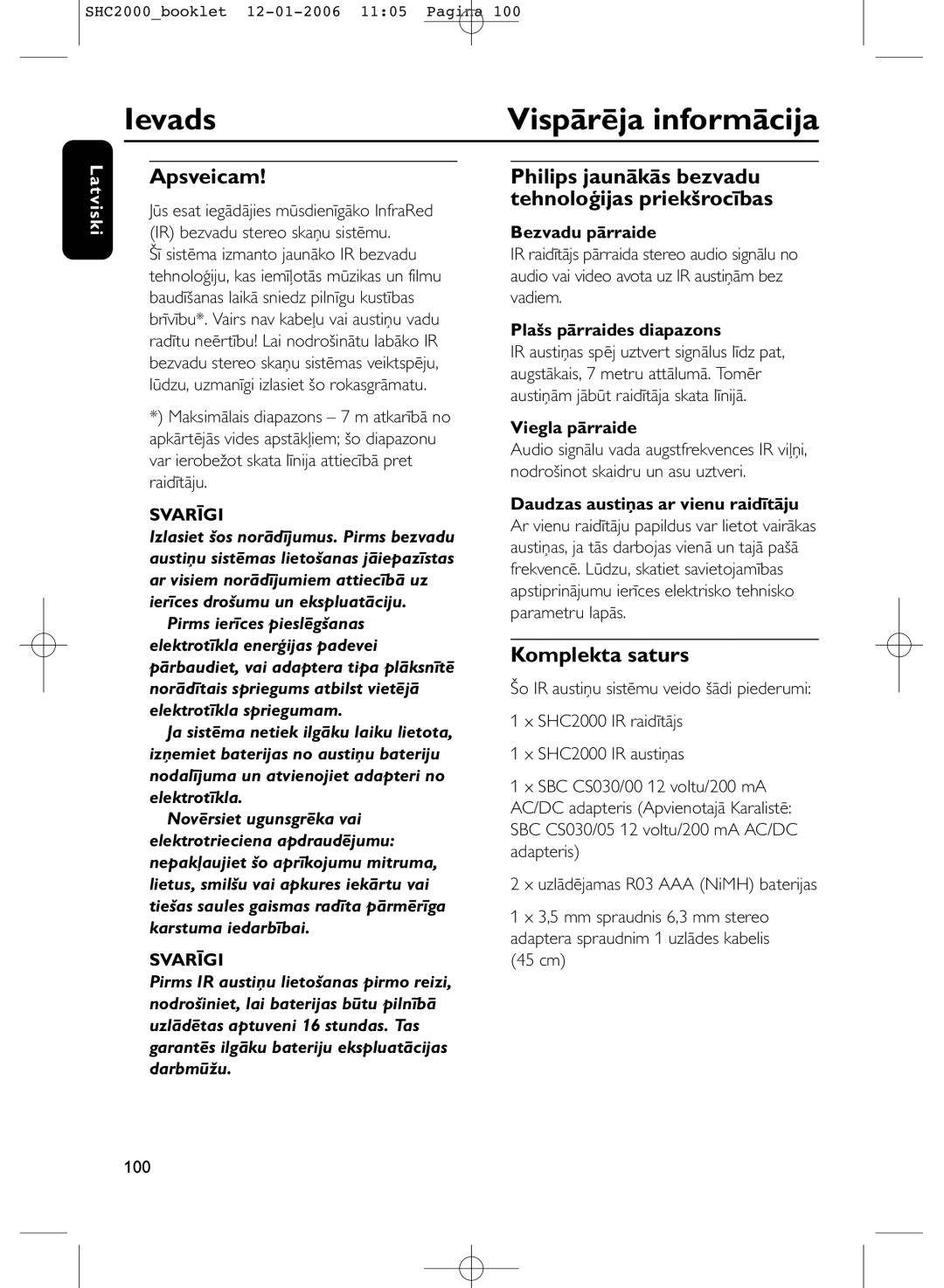 Philips SHC2000 manual Ievads Vispārēja informācija, Apsveicam, Komplekta saturs, Svarīgi 