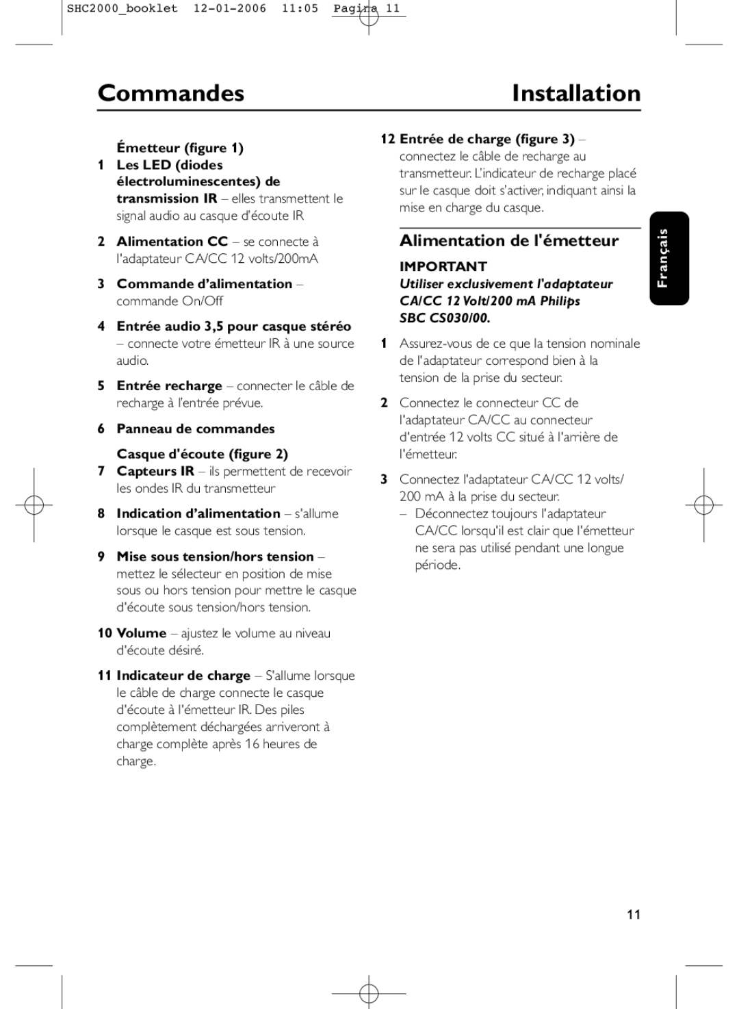 Philips SHC2000 manual CommandesInstallation, Alimentation de lémetteur, Émetteur ﬁgure 