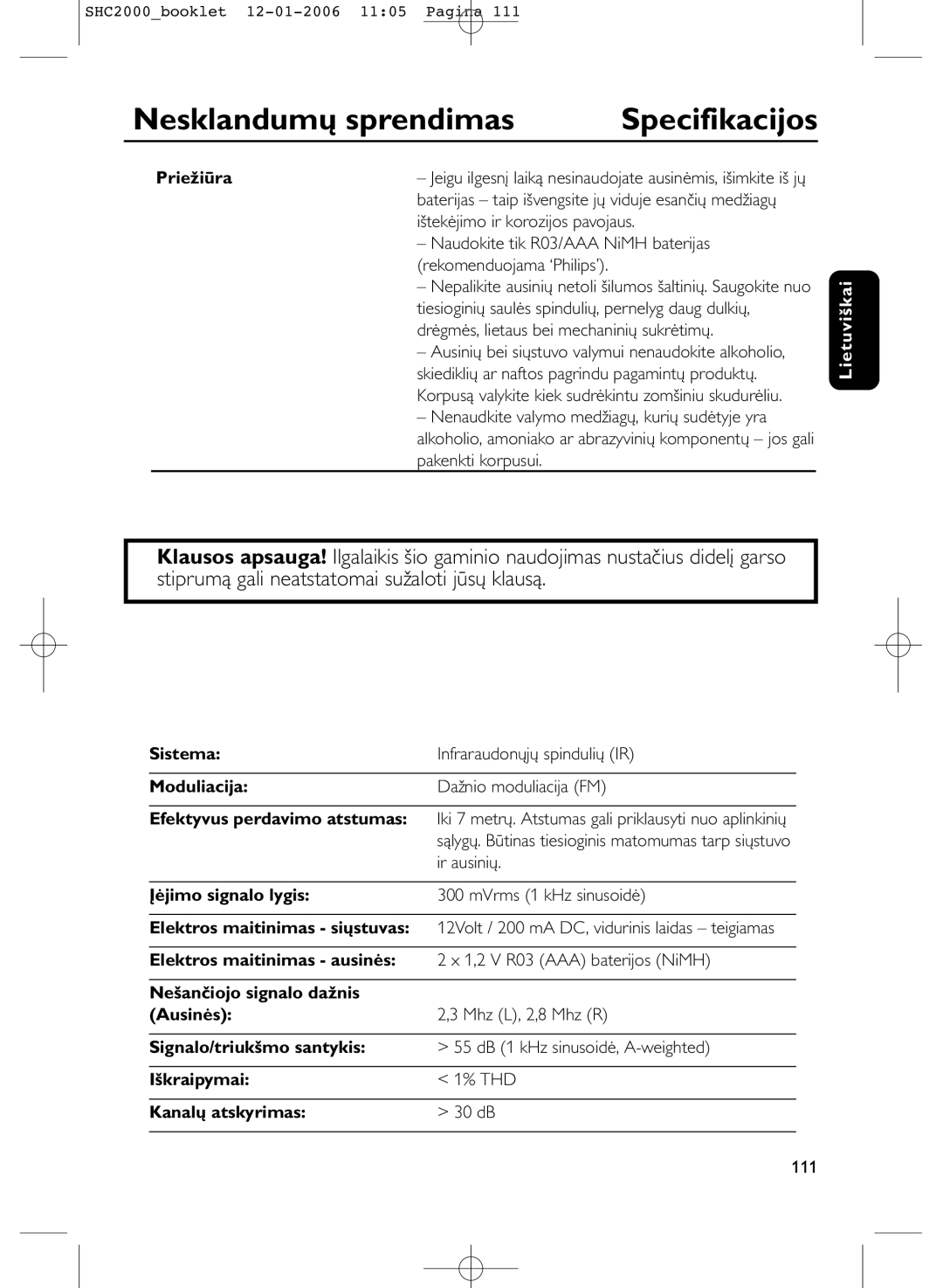 Philips SHC2000 manual Specifikacijos, Priežiūra, Ištekėjimo ir korozijos pavojaus, Ir ausinių, 111 