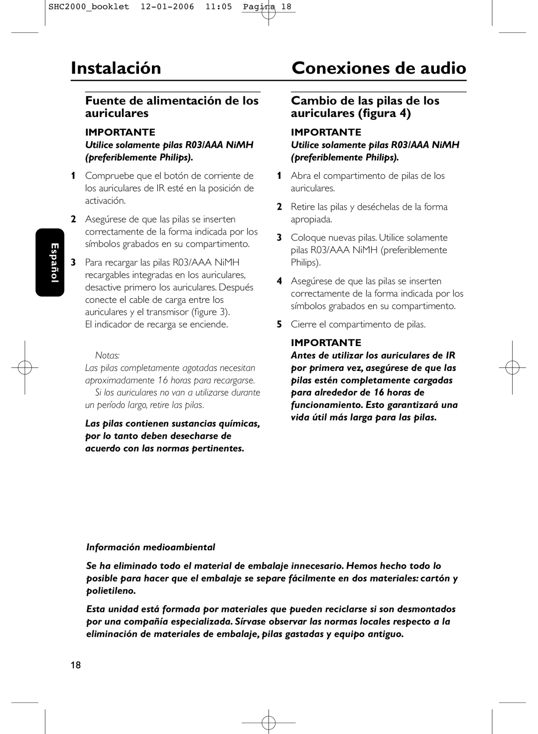 Philips SHC2000 Instalación, Conexiones de audio, Fuente de alimentación de los auriculares, Información medioambiental 