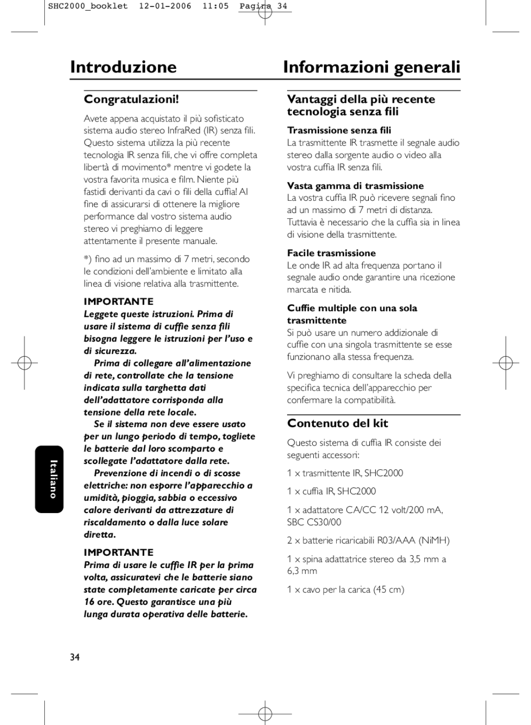 Philips SHC2000 manual Introduzione Informazioni generali, Congratulazioni, Contenuto del kit 