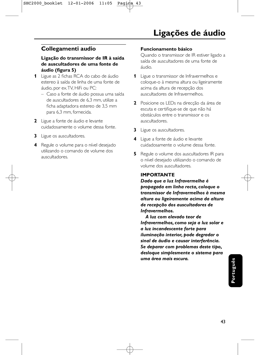 Philips SHC2000 manual Ligações de áudio, Funcionamento básico 