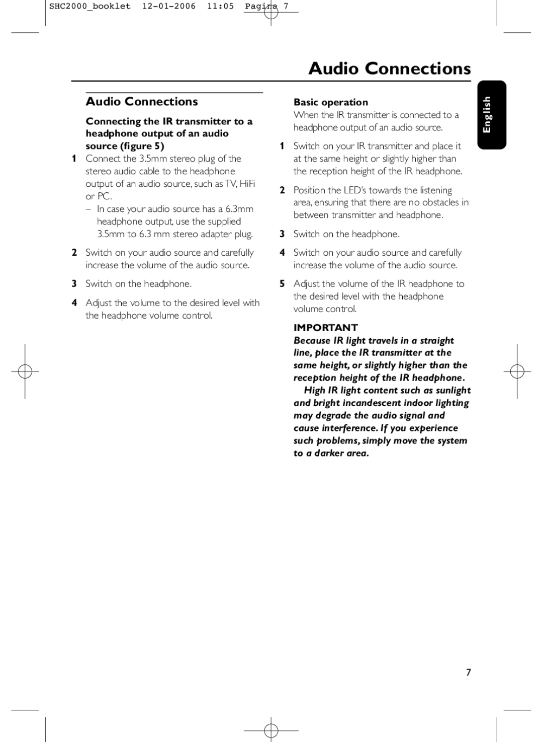 Philips SHC2000 manual Audio Connections, Basic operation, Switch on the headphone 