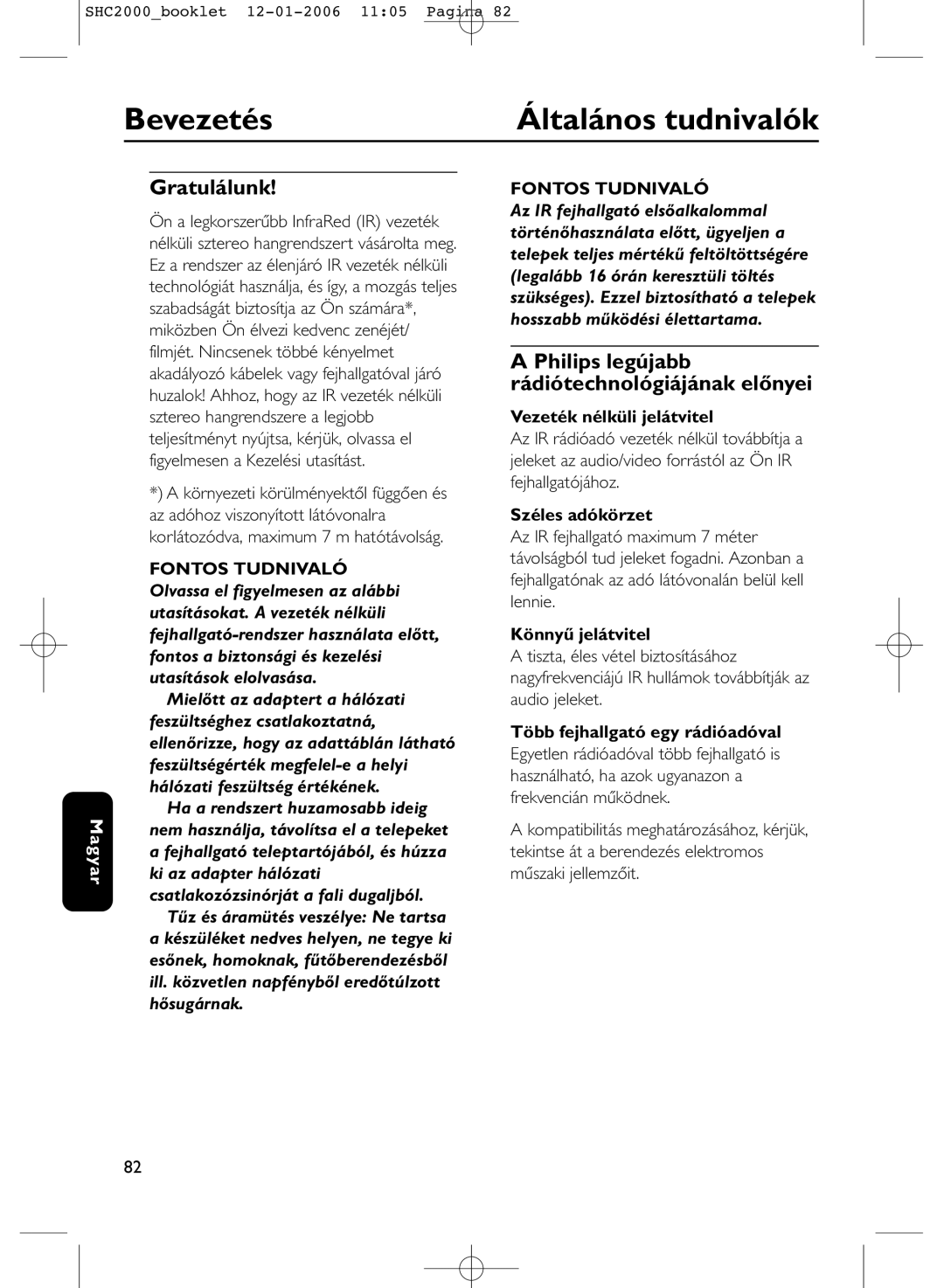 Philips SHC2000 manual Bevezetés, Általános tudnivalók, Gratulálunk, Philips legújabb rádiótechnológiájának előnyei 