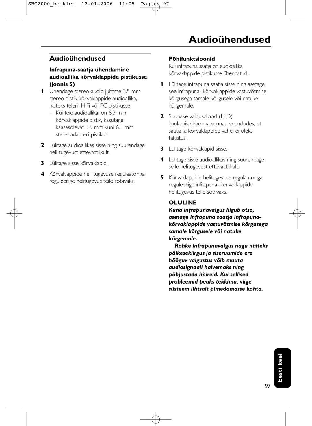 Philips SHC2000 manual Audioühendused, Lülitage sisse kõrvaklapid, Põhifunktsioonid, Lülitage kõrvaklapid sisse 