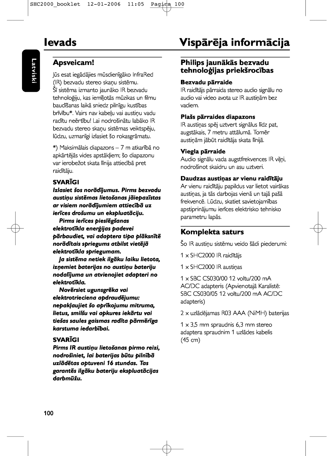 Philips SHC2000 manual Ievads, Vispārēja informācija, Apsveicam, Komplekta saturs, Latviski, Svarīgi, Bezvadu pārraide 