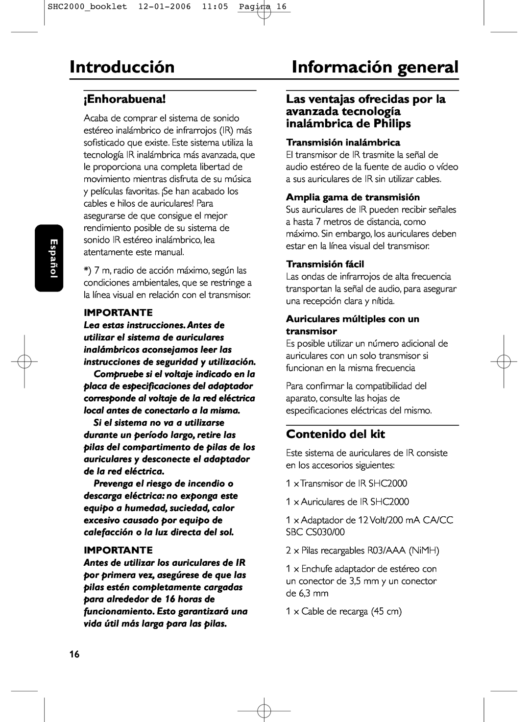 Philips SHC2000 Introducción, Información general, ¡Enhorabuena, Contenido del kit, Español, Importante, Transmisión fácil 