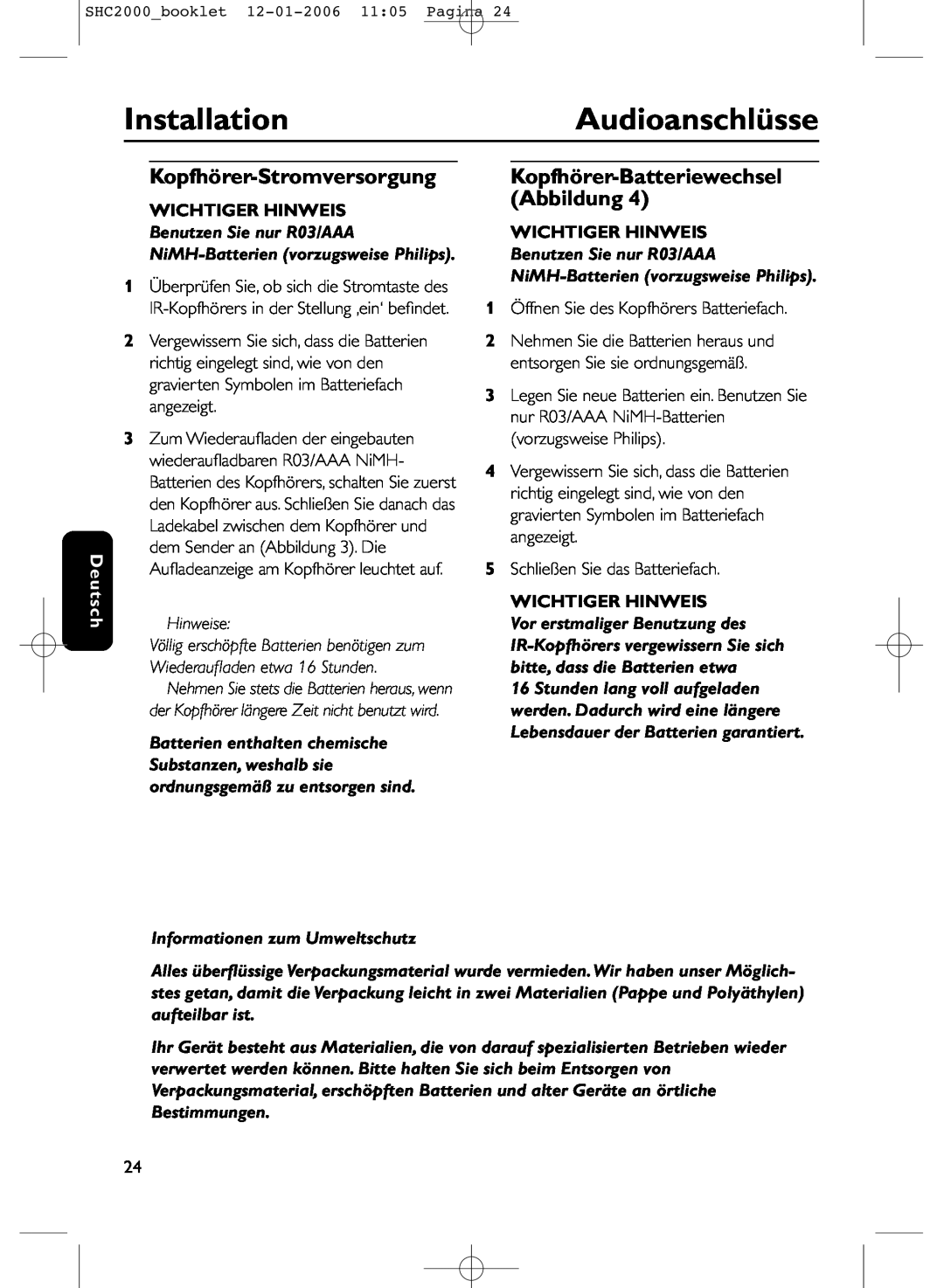 Philips SHC2000 manual InstallationAudioanschlüsse, Kopfhörer-Stromversorgung, Deutsch, Wichtiger Hinweis 