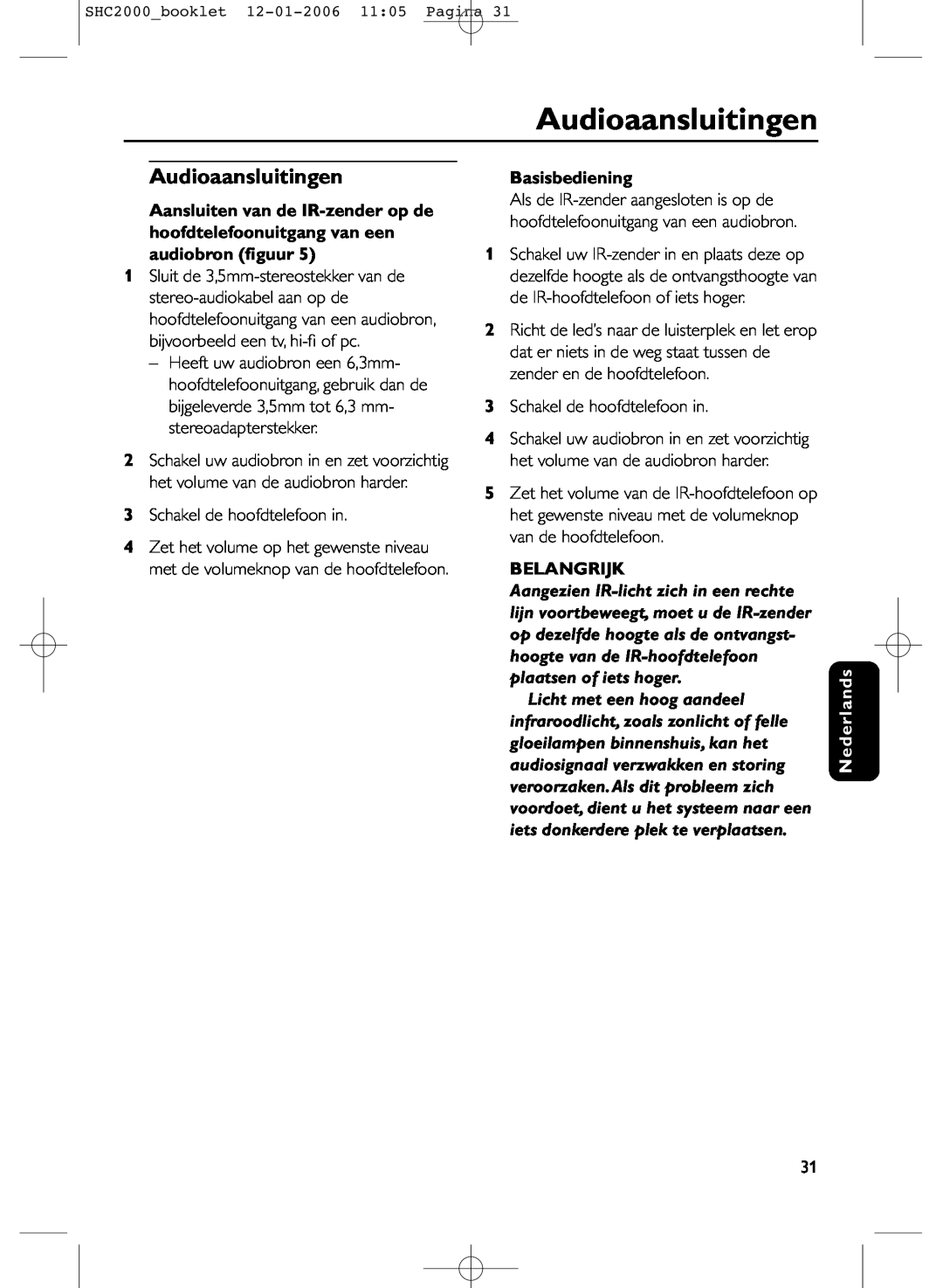 Philips SHC2000 manual Audioaansluitingen, Basisbediening, Belangrijk, Nederlands 