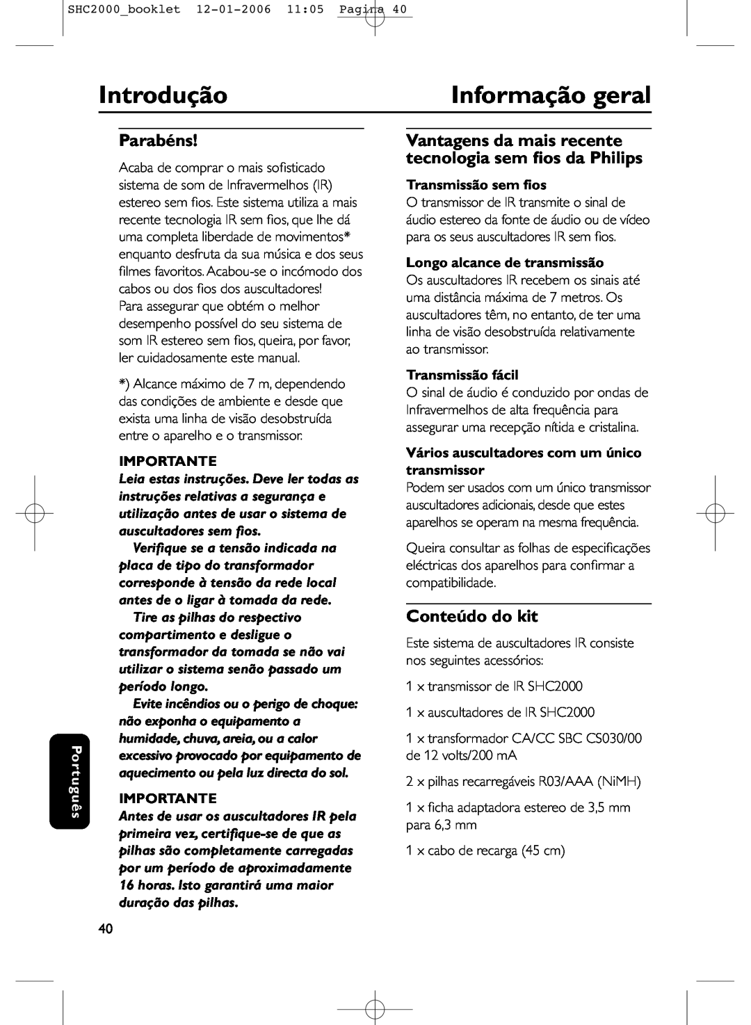 Philips SHC2000 manual Introdução, Informação geral, Parabéns, Conteúdo do kit, Português, Importante, Transmissão sem ﬁos 