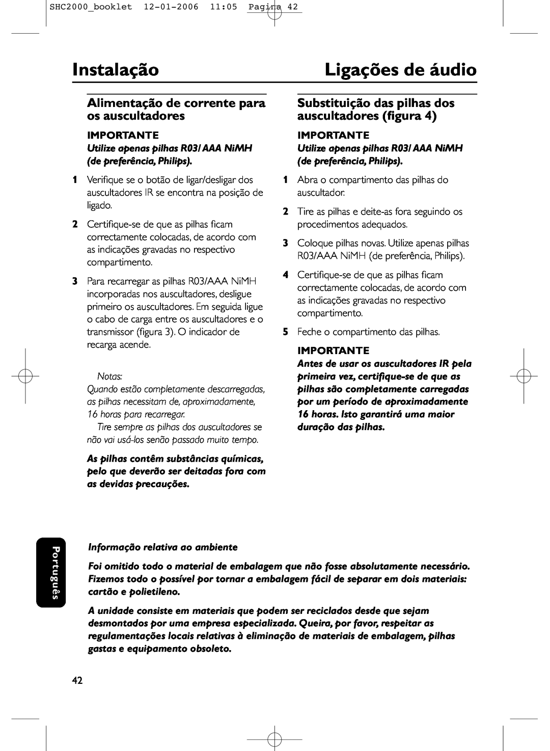 Philips SHC2000 manual Instalação, Ligações de áudio, Alimentação de corrente para os auscultadores, Importante, Português 