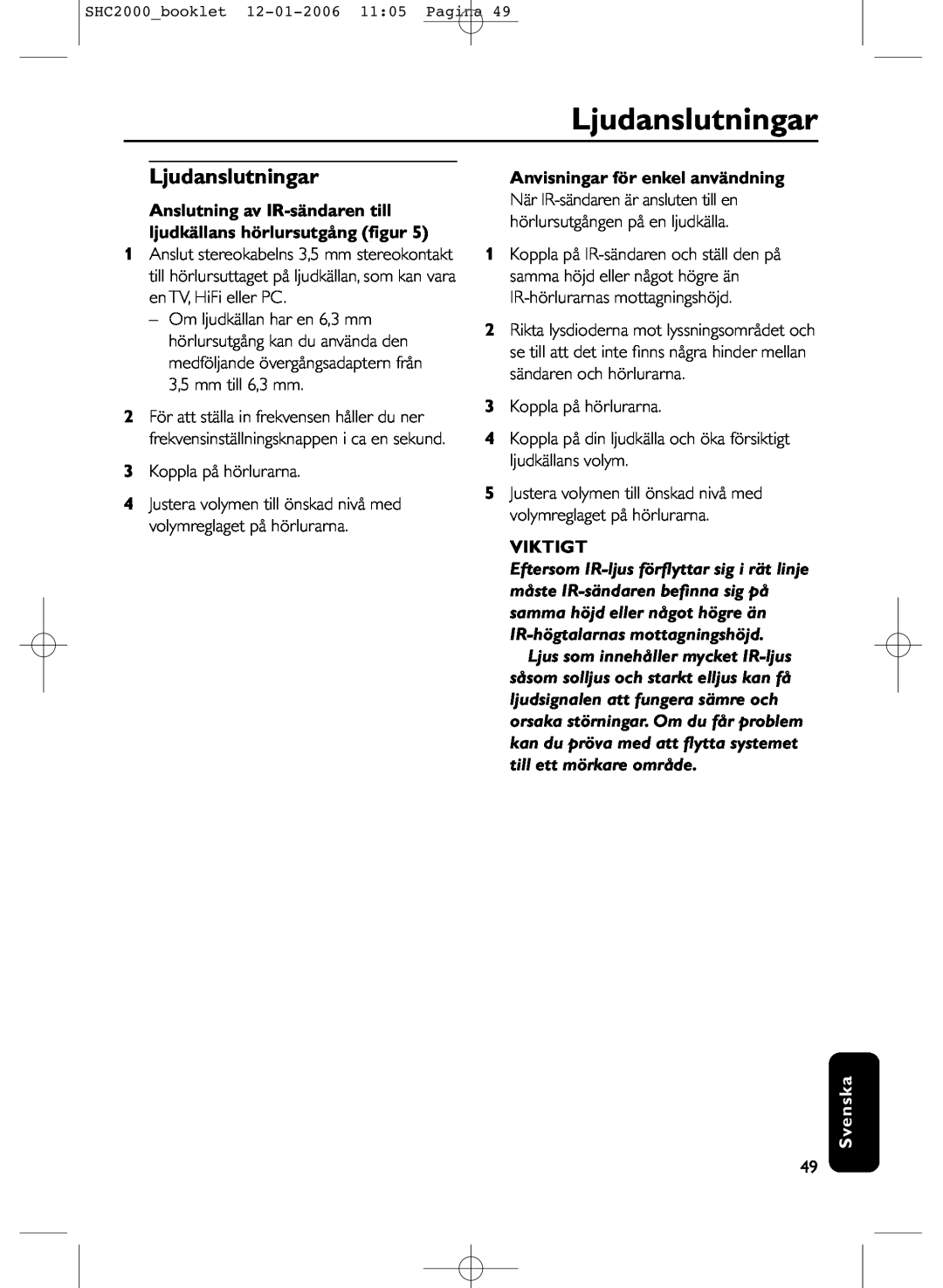 Philips SHC2000 manual Ljudanslutningar, Anvisningar för enkel användning, Viktigt, Svenska 