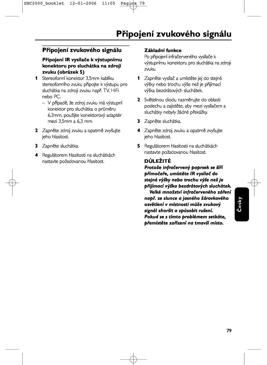 Philips SHC2000 manual Připojení zvukového signálu, Základní funkce, Důležité, Česky 