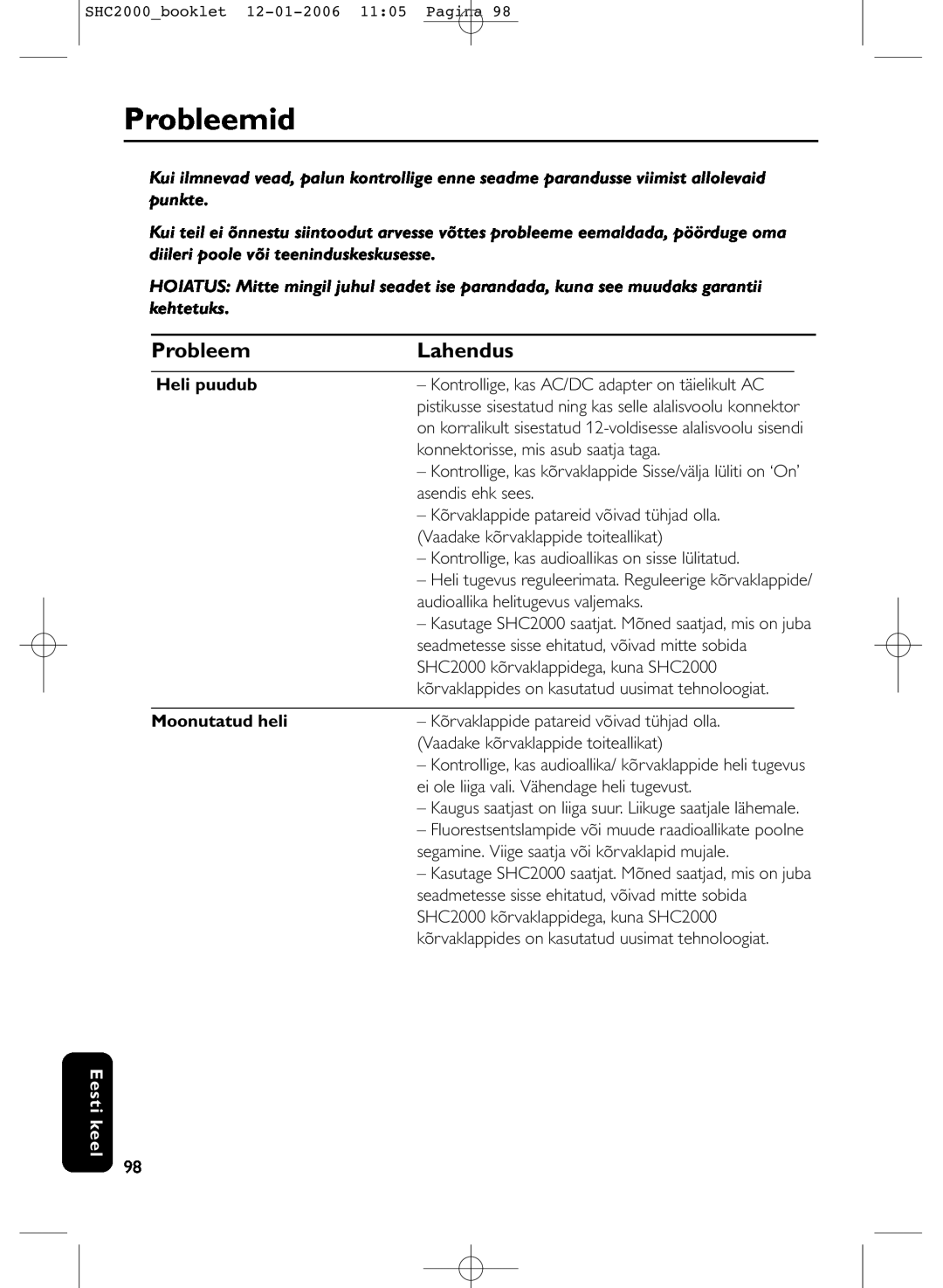 Philips SHC2000 manual Probleemid, Lahendus, Heli puudub, Moonutatud heli, Eesti keel 